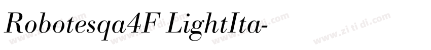 Robotesqa4F LightIta字体转换